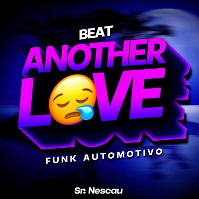 BEAT AN0THER L0VE - Funk Automotivo's cover