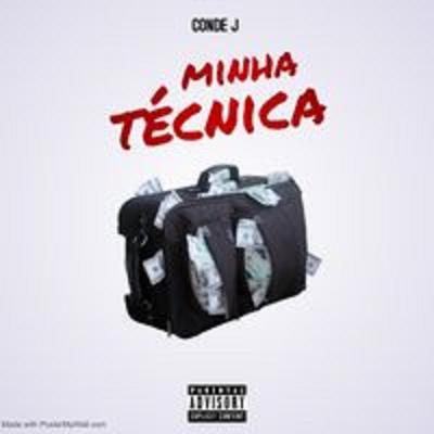 Minha Técnica By CONDE J, REALEZA B2C's cover