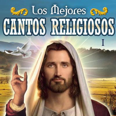 Los Mejores Cantos Religiosos 1's cover