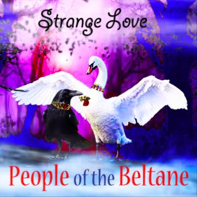 Strange Love By People of the Beltane's cover