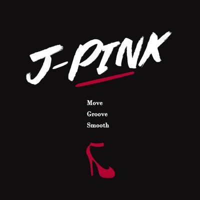 Move, Groove, Smooth By J BLACK & J PINK's cover