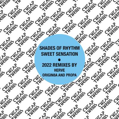 Sweet Sensation (Origin8a and Propa Remix) By Shades of Rhythm, Origin8a & Propa's cover