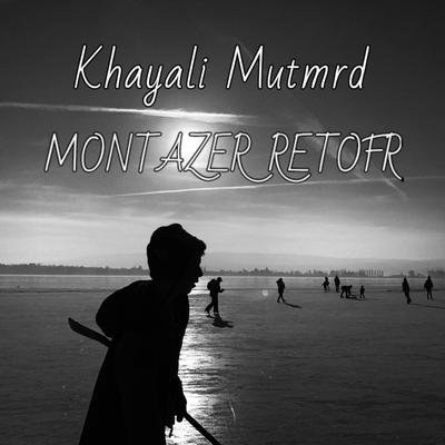 Montazer Retofr's cover