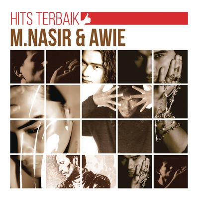 Hits Terbaik M. Nasir & Awie's cover