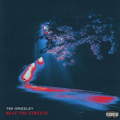 Beat The Streets By Tee Grizzley's cover