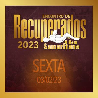 Josué Freitas no Bom Samaritano: Encontro de Recuperados 2023: João 20 (Ao Vivo) By O Bom Samaritano, Josué Freitas's cover