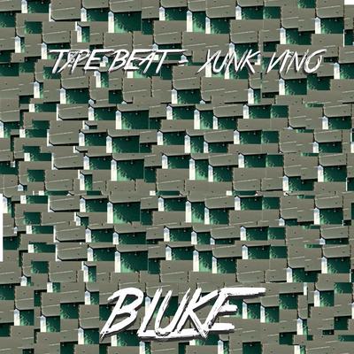 Type Beat - Yunk Vino By Bluke's cover
