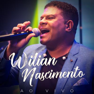 Fiel em Todo Tempo (Ao Vivo) By Wilian Nascimento, Gisele Nascimento's cover