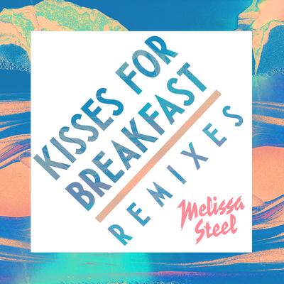 Kisses for Breakfast (feat. Popcaan) [Ill Blu Remix] By Melissa Steel, iLL BLU, Popcaan's cover