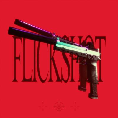 FLICKSHOT's cover