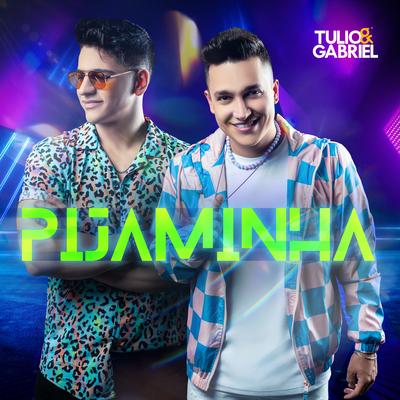 Pijaminha By Tulio & Gabriel's cover