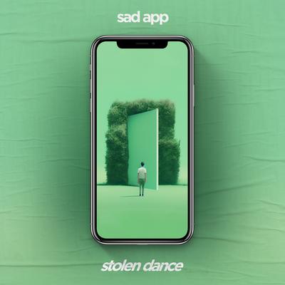 Stolen Dance By sad app's cover