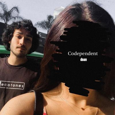 Codependent By doan's cover