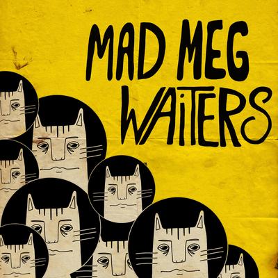 Waiters By Mad Meg's cover