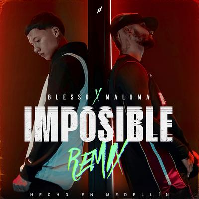 IMPOSIBLE (REMIX) By Maluma, Blessd's cover