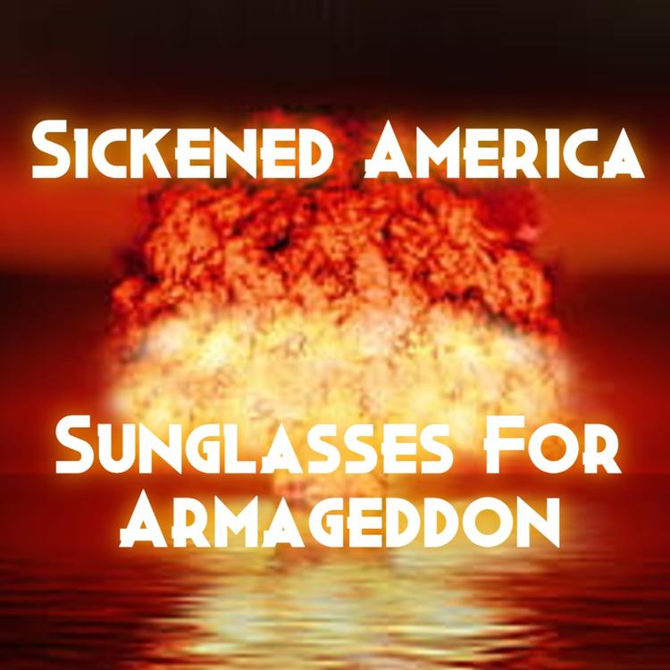 Sunglasses For Armageddon's avatar image