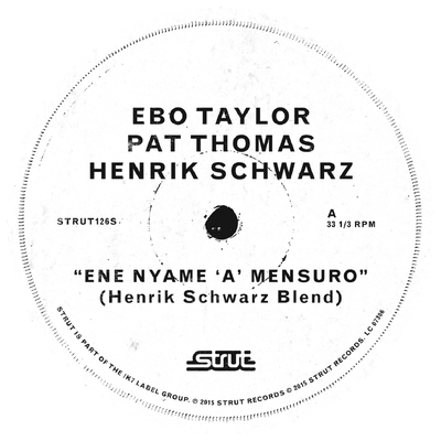 Eye Nyam Nam 'A' Mensuro (Henrik Schwarz Blend) By Ebo Taylor, Pat Thomas, Henrik Schwarz's cover