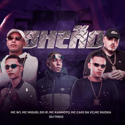 BHZÃO By Mc Ruzika, MC W1, Mc Kanhoto, MC Miguel do IP, Mc caio da Vz, Dj Theu's cover