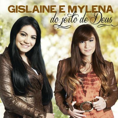 Do Jeito de Deus By Gislaine e Mylena's cover