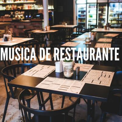 Musica de Restaurante By Relajación's cover