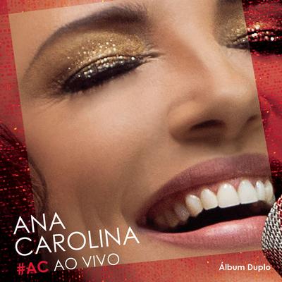 Coração Selvagem (Ao Vivo) By Ana Carolina's cover