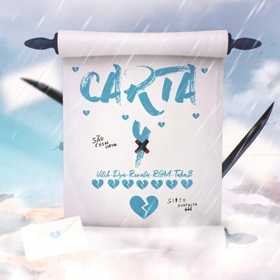 A Carta 4 (Takemichi, Chopper, Tanjiro e Shu Ouma) By VitchBeats, TakaB, Dya Rapper, RGM, Renata Geek's cover