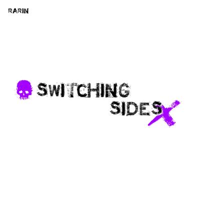 Switching Sides By Rarin's cover