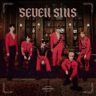 SEVEN SINS By DRIPPIN's cover