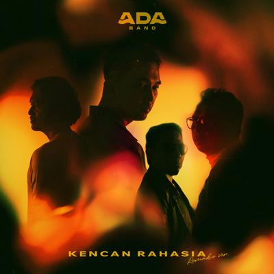 Kencan Rahasia (Remake Version) By Ada Band's cover