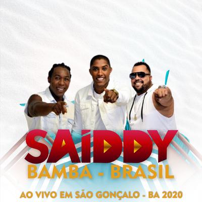 Olha Como Está a Minha Mesa (Ao Vivo) By Saiddy Bamba's cover