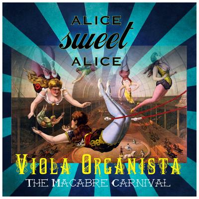 Viola Organista - the Macabre Carnival's cover