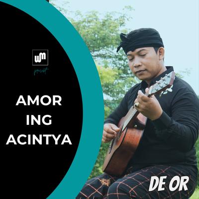 Amor Ing Acintya's cover