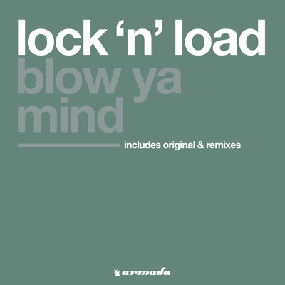 Blow Ya Mind (Club Caviar Extended Remix) By Lock 'N Load's cover