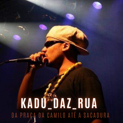 Eu Não Tive By Kadu_daz_rua's cover