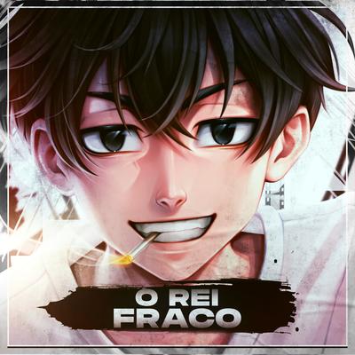 O Rei Fraco (Shinichiro Sano)'s cover