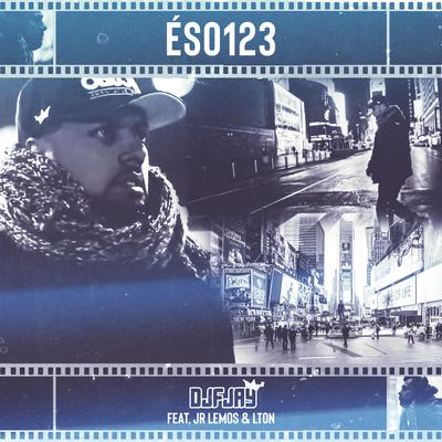 Éso 123 (feat. Junior Lemos & Lton R.E.P) By DJ Fjay, Junior Lemos, Lton R.E.P's cover