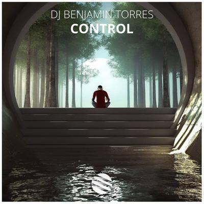 Control By DJ Benjamín Torres's cover