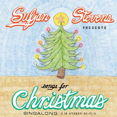 Only at Christmas Time By Sufjan Stevens's cover