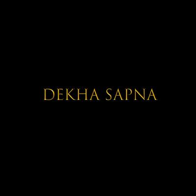 Dekha Sapna's cover