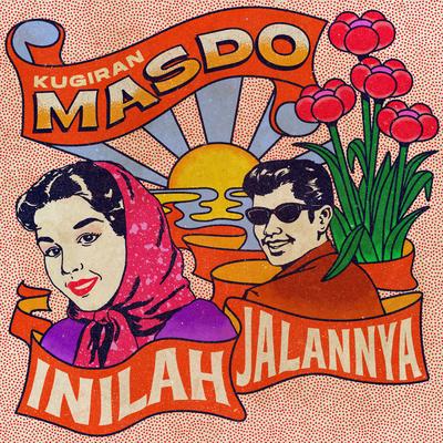 Inilah JalanNya By Masdo's cover