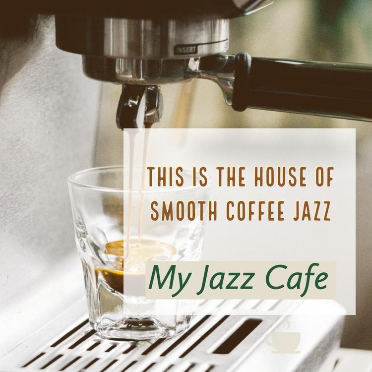 This is the House of Smooth Coffee Jazz's avatar image