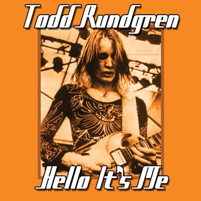 Hello It's Me By Todd Rundgren, Edgar Winter's cover