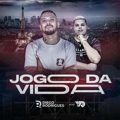 Jogo da Vida By Diego Rodrigues, DJ RD DE SÃO MATEUS, DJ RD's cover