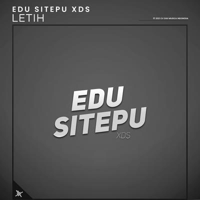 Letih (Trap) By Edu Sitepu XDS's cover