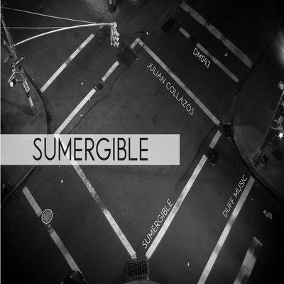 Sumergible (Original Mix)'s cover