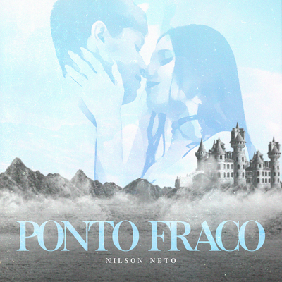 Ponto Fraco By Nilson Neto's cover
