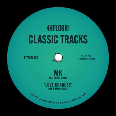 Love Changes (feat. Alana) [MK Mix] By MK, Alana's cover