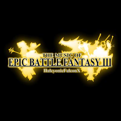 The Music of Epic Battle Fantasy III's cover