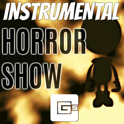 Horror Show (Instrumental)'s cover
