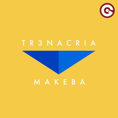 Makeba By TR3NACRIA's cover